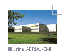 Usine ABRIAL-DMI